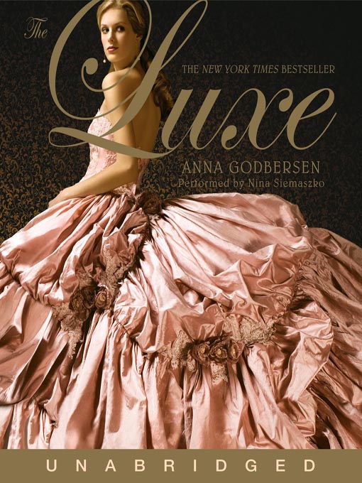 Title details for The Luxe by Anna Godbersen - Wait list